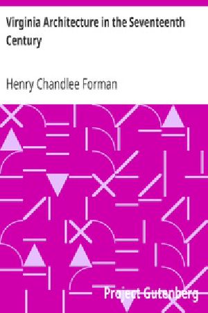 [Gutenberg 37288] • Virginia Architecture in the Seventeenth Century